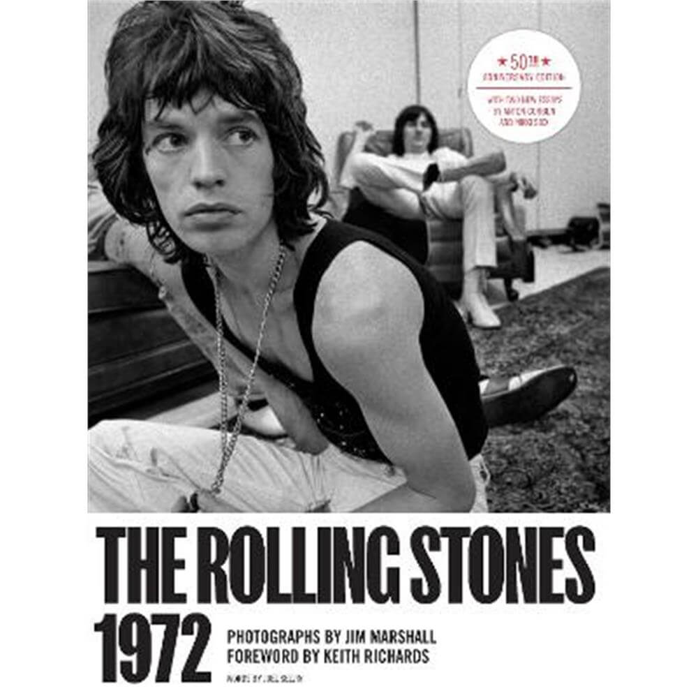 The Rolling Stones 1972 50th Anniversary Edition (Hardback) - Amelia Davis